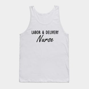 Labor & Delivery Nurse Tank Top